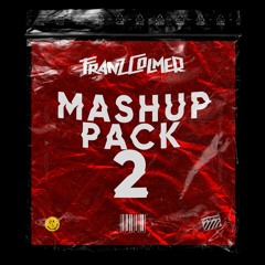 FRANZ COLMER PRESENTS MASHUP PACK 2