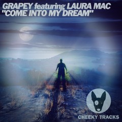 Grapey - Come Into My Dreams [ft Laura Mac]