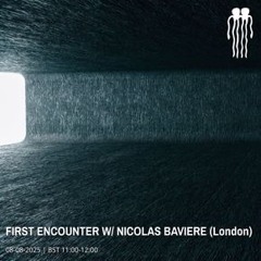 FIRST ENCOUNTER W/ NICOLAS BAVIERE