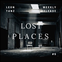 Leon Tanz - Lost places