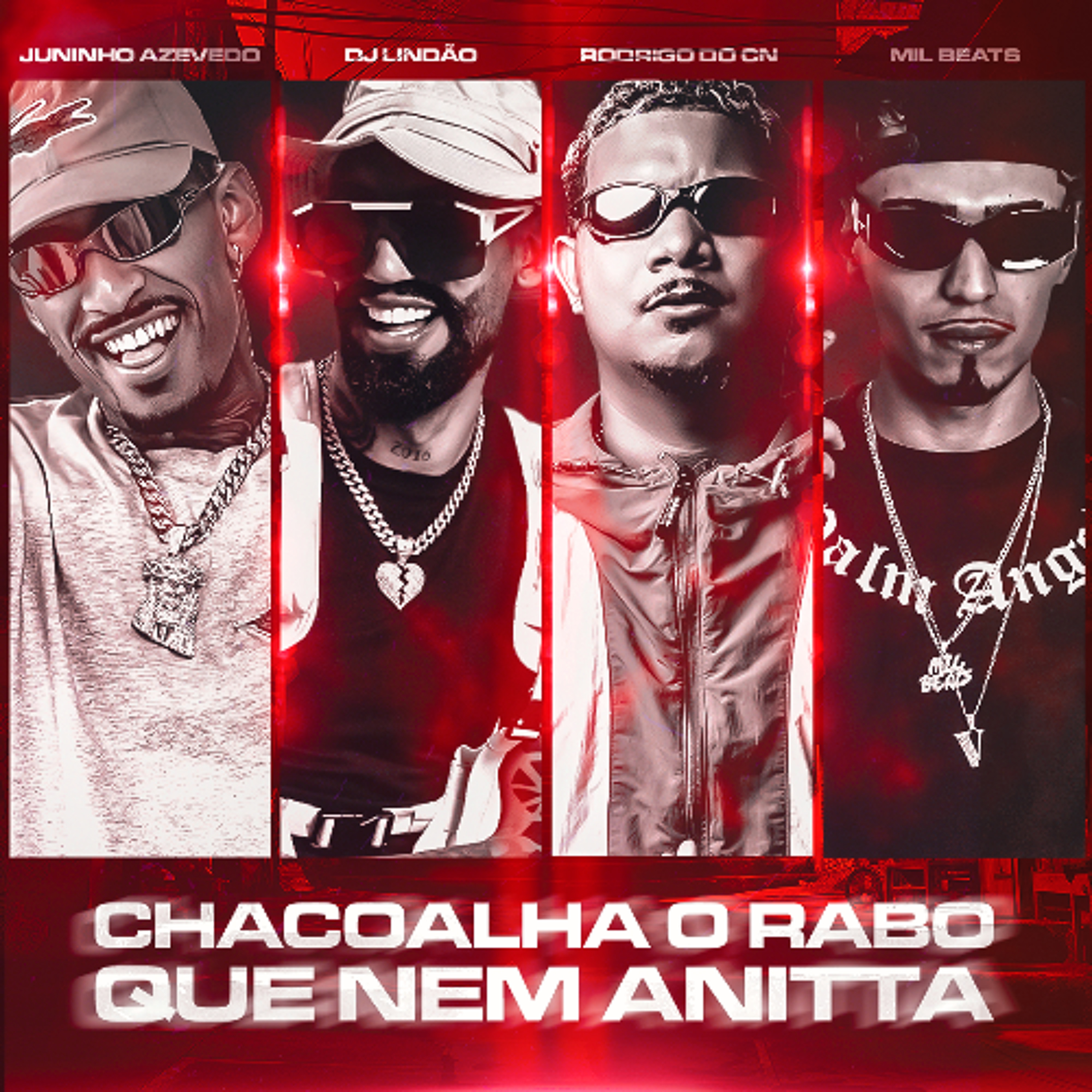 MC RODRIGO DO CN - CHACOALHA O RABO QUE NEM ANITTA [ DJS' LINDÃO, JUNINHO AZEVEDO E MIL BEATS ] episode artwork