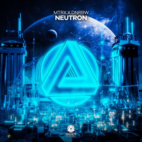 MTRX X DNRBW - Neutron (Extended Mix)