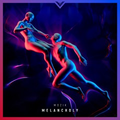 Mozik - Melancholy (Original Mix)