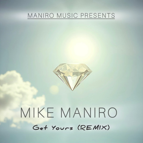 Get Yours (Remix Extended)