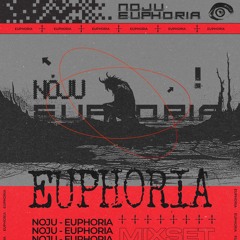 Noju : Euphoria Mix