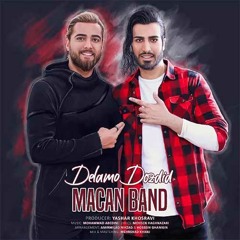 Delamo Dozdid - Macan Band - ماکان بند - دلمو دزدید