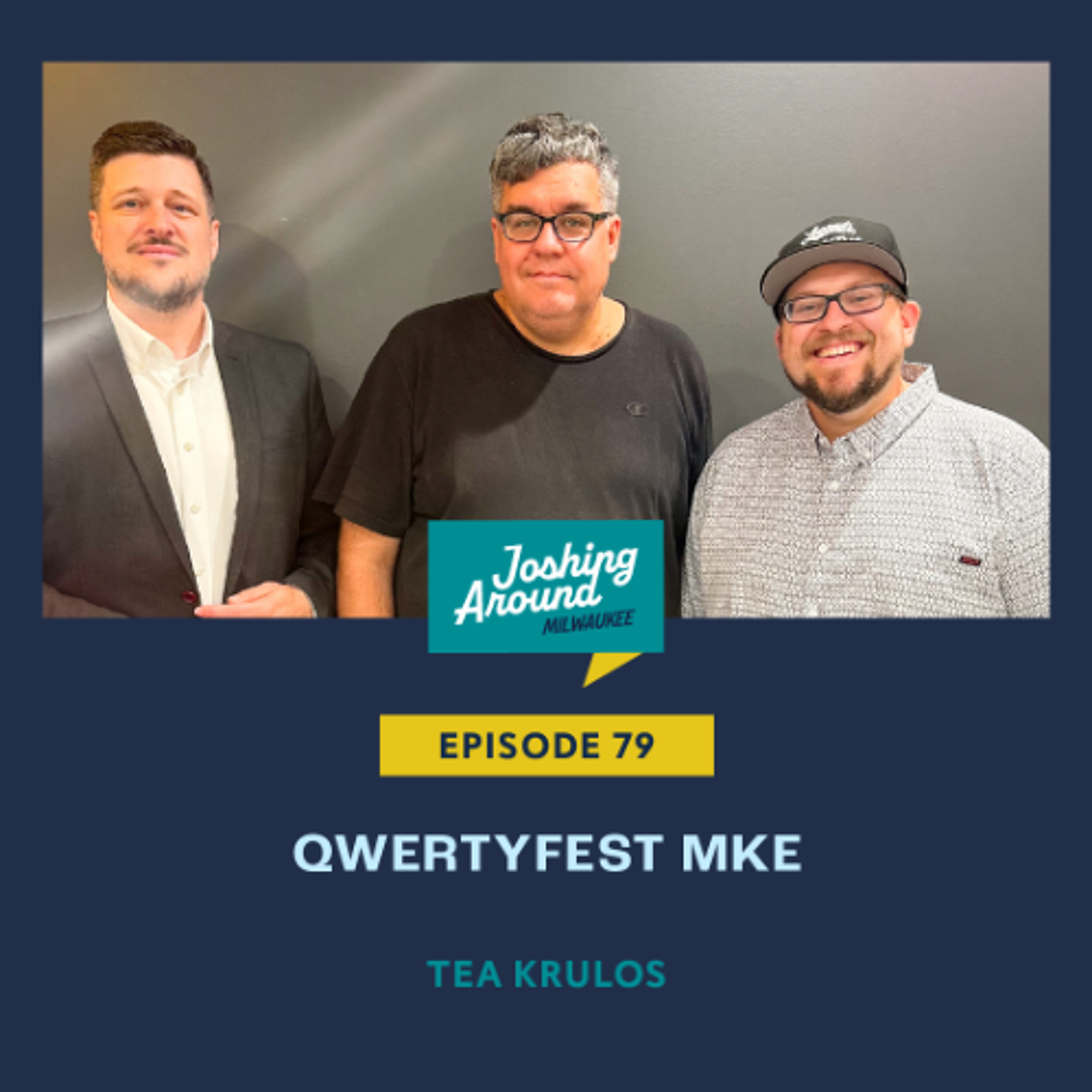 QWERTYFEST MKE - Joshing Around Milwaukee (Episode 79) episode artwork