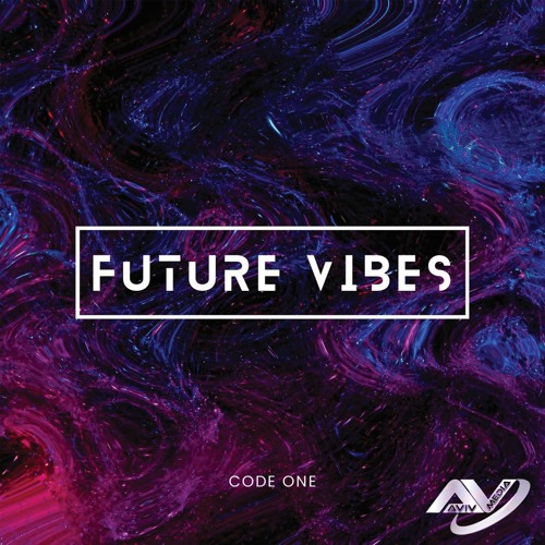 Future Vibes