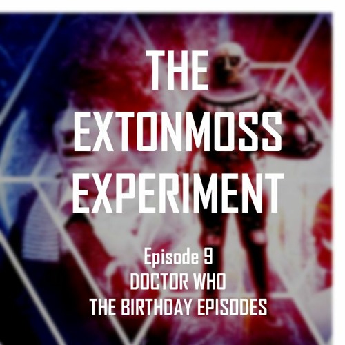 Stream episode 9 doctor who the birthday episodes by the extonmoss