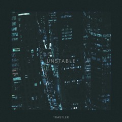 Unstable