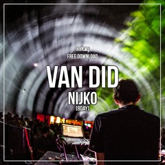 Free Download: Van Did - Nijko (Original Mix) [8day]