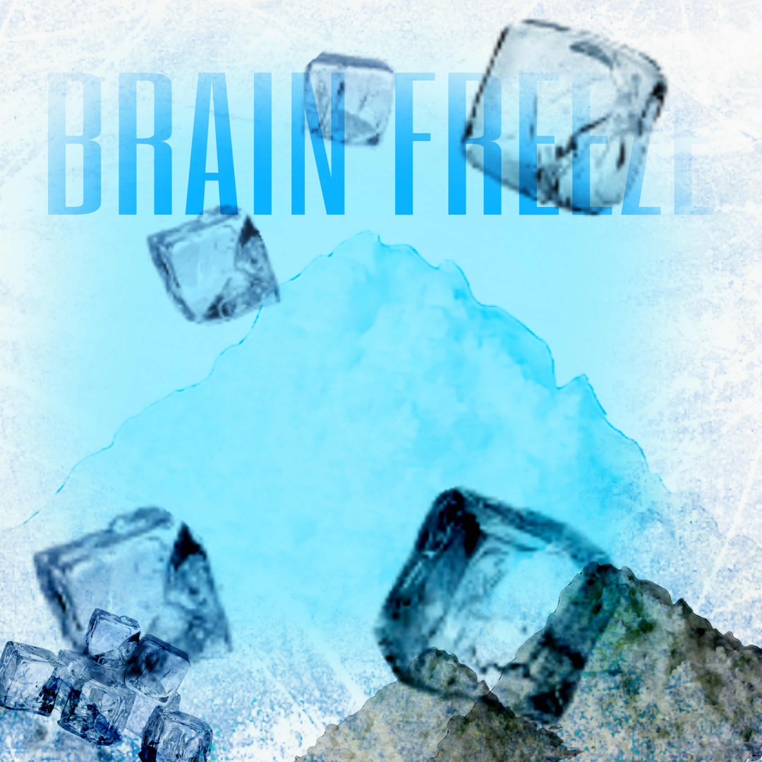 Stream Brain freeze by AFNAN$ | Listen online for free on SoundCloud