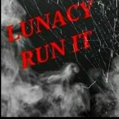 Lunacy - Run It (E.M.P. By Red Beatz SLC & T3BEATZ)