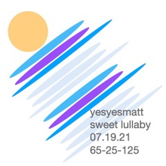 Week Of July 19.21 - Sweet Lullaby