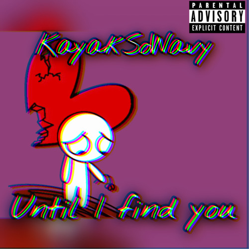 Until I find you (prod. BoNESto)