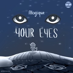 PREMIERE: Alogique - Your Eyes (Original Mix) [Easy2Danze]