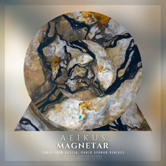 Aeikus - Magnetar (Yuriy From Russia Remix) [Stellar Fountain]