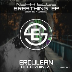 ERC047 - Near Edge - Luminence (Original Mix)