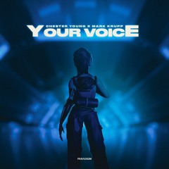 Сhester Young X Mark Krupp - Your Voice (Radio Mix)