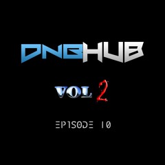 DNBHUB VOL2 EP10
