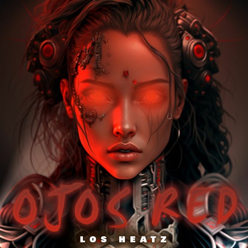 El Pseudo X Kid Robin X Los Heatz - Ojos Red