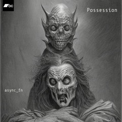 Possession