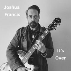 Joshua Francis - Old Antone