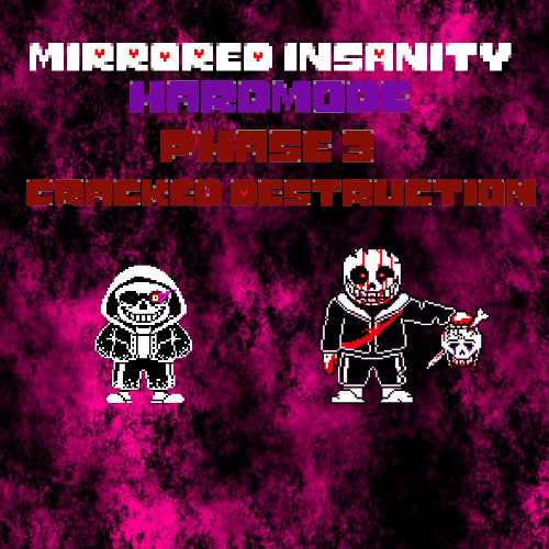 [Mirrored Insanity HARDMODE] phase 1-3 FULL(my take)