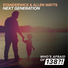 Standerwick & Allen Watts - Next Generation (Original Mix)