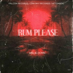 Malie - Rum Please