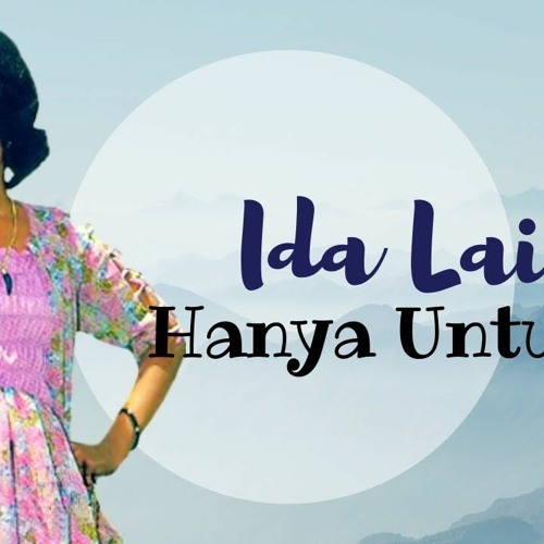 Ida Laila - Berulang Ulang Kali(Hanya Untuk Mu)