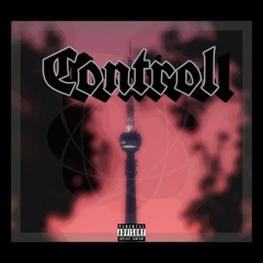 Control (feat. Daze The Great)