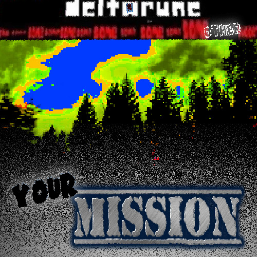 Your M̳I̳S̳S̳I̳O̳N̳ [DELTARUNE: The 10*Same Other Puppet]