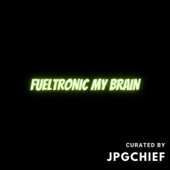 Fueltronic My Brain