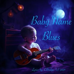 Baby Name Blues
