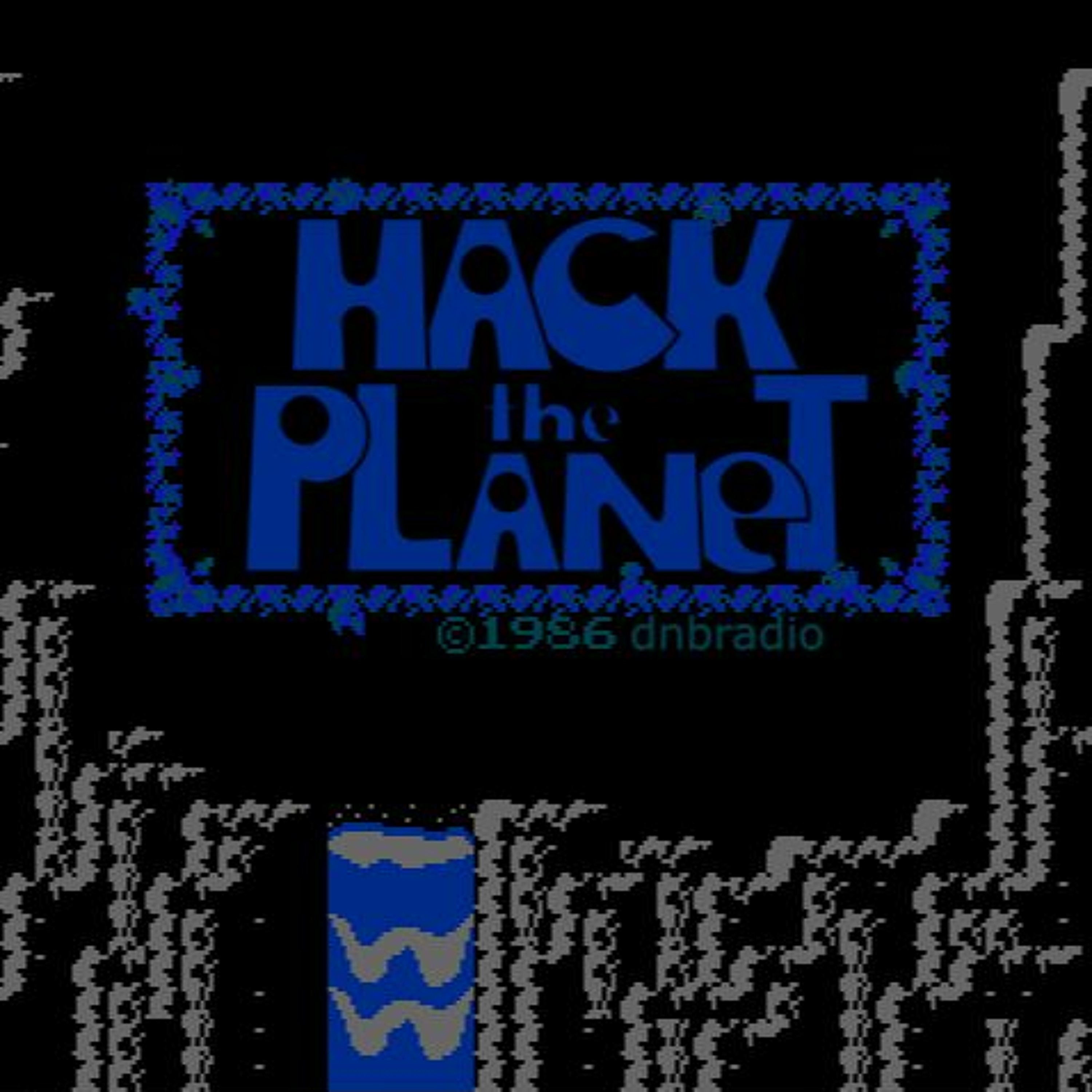 Hack The Planet, Drum & Bass Podcast