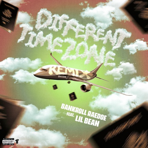 Bankroll Raedoe ft. Lil Bean - Different Time Zone Remix (Prod. Yvnng Ecko) [Thizzler Exclusive]