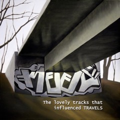 The lovely tracks that influenced Travels