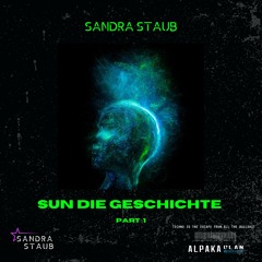 Sun die Geschichte Part 1