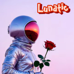 Lunatic