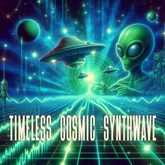 Timeless Cosmic Synthwave