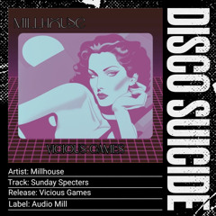 Millhouse – Sunday Specters [Audio Mill]