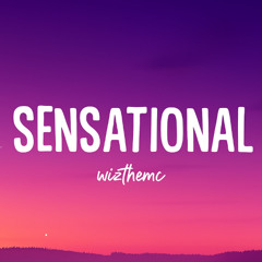 Sensational - WizTheMc (santtiw remix)