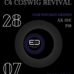 28.07.2023 - C4 Coswig Revival by Exso-Collective @Club Puschkin DD
