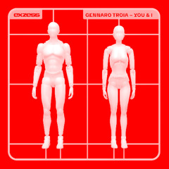 Gennaro Troia - We Are One [exzess]