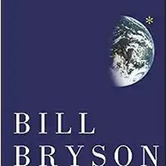 PDF Book A Short History of Nearly Everything BY Bill Bryson (Author)