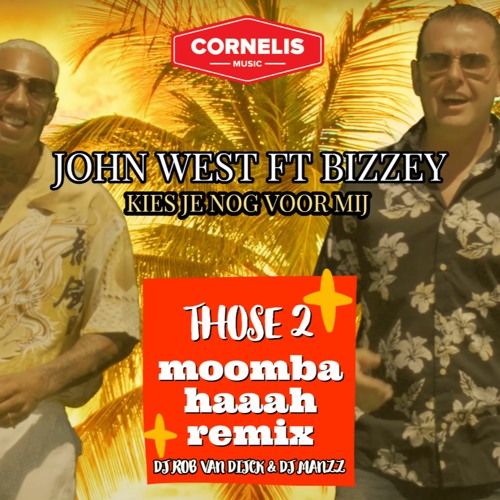 John West ft Bizzey - Kies je nog voor mij ( THOSE2 Moombahaaah Remix )