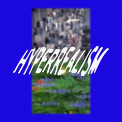 Hyperrealism EP [Eternal Love Records]