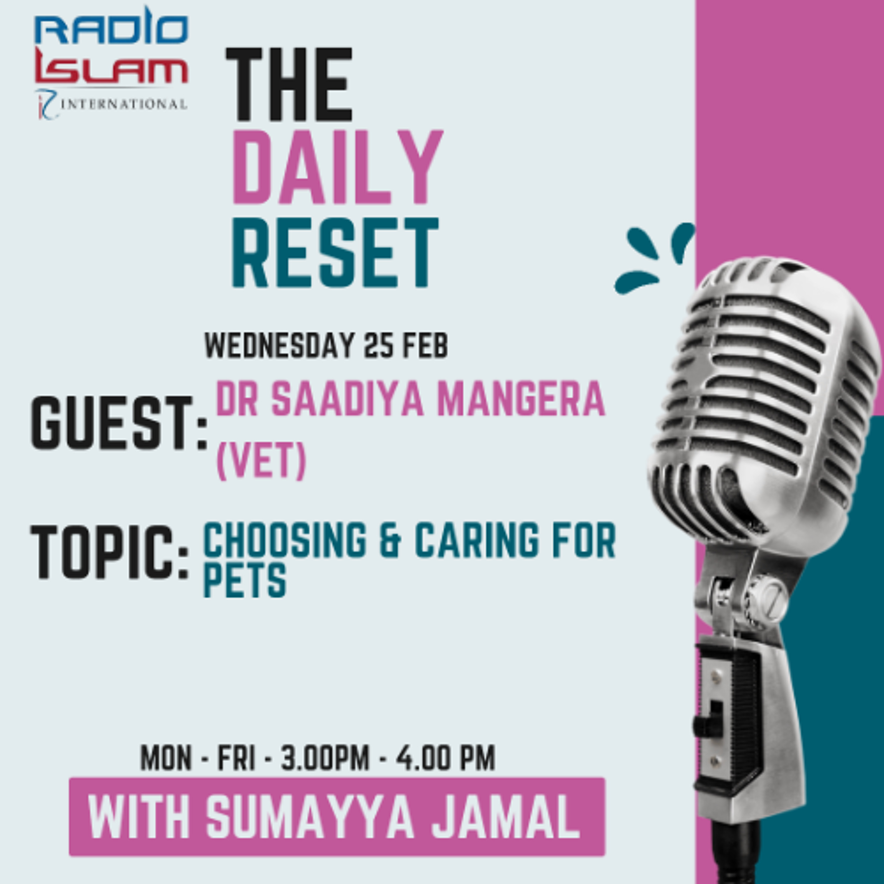 The Daily Reset:  Dr Saadiya Mangera Vet - Choosing & Caring for Pets