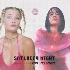 SATURDAY NIGHT CON LAS BABYS (Ella pincha sola Mashup) - Whigfield, Aitana